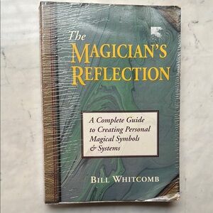 The Magician’s Reflection by Bill Whitcomb